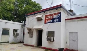 नूंह मेवात में युवती की मौत के मामले के बाद जांच में जुटी पुलिस